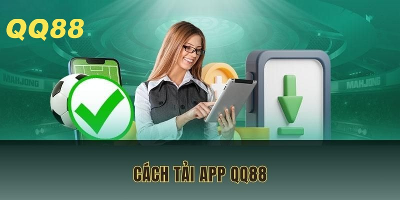 cach-tai-app-qq88